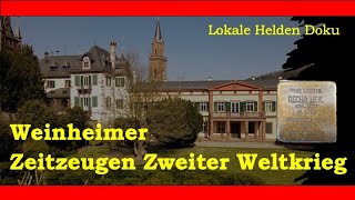 Standbild aus der Dokumentation „Im Schatten des Zweiten Weltkrieges“, in der Weinheimer Zeitzeugen erzählen